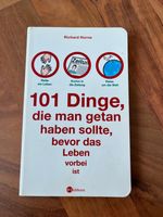 Buch: 101 Dinge, die man getan haben sollte, bevor das Leben...! Bayern - Jesenwang Vorschau