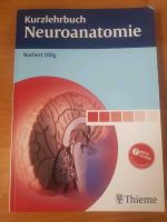 Thieme Kurzlehrbuch Neuroanatomie Ulfig Neuro Anatomie Physikum Mitte - Wedding Vorschau