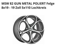 MSW82 19“ 5x110 gun Metall ET42 Alufelge Sachsen - Aue Vorschau