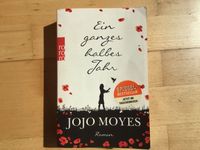 Momo Moyes: Ein ganzes halbes Jahr (Taschenbuch) Nordrhein-Westfalen - Hilden Vorschau