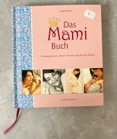 Das „Mami Buch“ Schleswig-Holstein - Henstedt-Ulzburg Vorschau