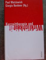 Kurzzeittherapie und Wirklichkeit-Hardcover/Paul Watzlawick Nürnberg (Mittelfr) - Nordstadt Vorschau