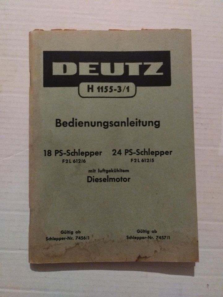 Deutz  18/24 PS Schlepper Bedienungsanleitung Original in Kamen