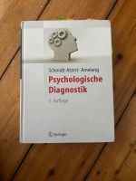 Psychologische Diagnostik Schmidt-Atzert, Amelang 5. Auflage Innenstadt - Köln Altstadt Vorschau