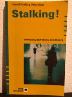 Stalking! - Ratgeber von Harald Dreßing und Peter Gass Sachsen-Anhalt - Halle Vorschau