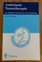 Buch „Ambulante Tumortherapie“ von U.R. Kleeberg Baden-Württemberg - Schutterwald Vorschau