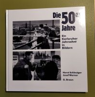 die 50er Jahre - Karlsruhe Baden-Württemberg - Karlsruhe Vorschau