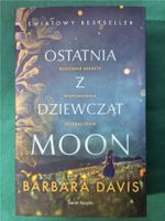 Ostatnia z dziewcząt Moon Barbara Davis polnisch po polsku neuw. Niedersachsen - Osterode am Harz Vorschau