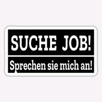 Suche arbeit!!! Bayern - Westheim Vorschau