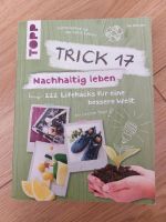 Buch Trick 17 Nachhaltig leben Bayern - Neu Ulm Vorschau