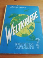 Sammelbilderalbum"Weltkriege Warum? von 1953,vollständig Sachsen - Burkau Vorschau