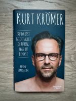 Kurt Krömer Du darfst nicht alles glauben, was du denkst Essen - Bergerhausen Vorschau