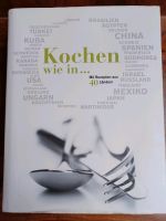 Kochbuch - Kochen wie in... Rezepte aus aller Welt Freiburg im Breisgau - March Vorschau