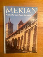 Merian (Reisemagazin) - Rothenburg und das Taubertal Nordrhein-Westfalen - Langenfeld Vorschau