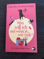 Was will ich und wenn ja, wie viele? Baden-Württemberg - Karlsruhe Vorschau