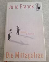 Die Mittagsfrau / Julia Frank / Roman / gebunden Harburg - Hamburg Eißendorf Vorschau