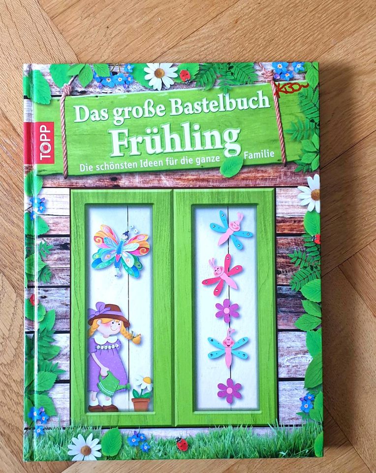 Das große Bastelbuch „Frühling“ in Pfaffenhofen a.d. Ilm