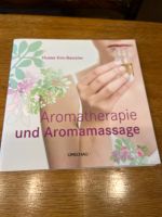 Aromatherapie Aromamassage Buch Nordrhein-Westfalen - Mettmann Vorschau