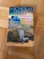 Nicholas Sparks Wenn du mich siehst Essen - Essen-Werden Vorschau