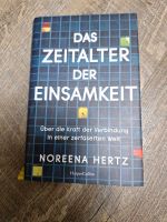 Das Zeitalter der Einsamkeit Noreena Hertz HC Niedersachsen - Lastrup Vorschau