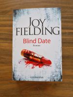 Joy Fielding-Blind Date Schleswig-Holstein - Norderstedt Vorschau
