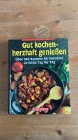 Gut kochen - herzhaft genießen Kochbuch 300 köstliche Rezepte Niedersachsen - Bad Bentheim Vorschau