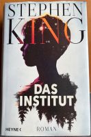 Stephen King „Das Institut“ Hardcover Nordrhein-Westfalen - Moers Vorschau