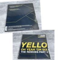 ☑️ Yello Oh Yeah ´oh six ⭐️ 12" Vinyl ⭐️The Remixes Part2⭐ Techno Niedersachsen - Wilhelmshaven Vorschau