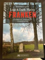 Buch Lost & Dark Places in Franken Nürnberg (Mittelfr) - Aussenstadt-Sued Vorschau