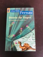 Joachim Fernau Disteln für Hagen softcover Hessen - Heppenheim (Bergstraße) Vorschau