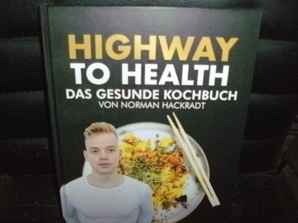 Highway to Health - Das gesunde Kochbuch von Norman Hackradt in Hamburg