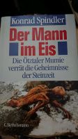 Der Mann im Eis, Spindler, Archäologie, Ötzi Köln - Weidenpesch Vorschau