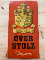 Blechschild Overstolz aus den 50er Jahren Saarland - St. Wendel Vorschau