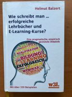 Helmut Balzert: Wie schreibt man ... erfolgreiche Lehrbücher Innenstadt - Köln Deutz Vorschau