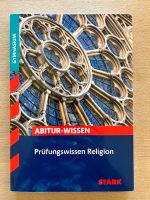 Stark Abitur- Wissen  Prüfungswissen Religion NEUWERTIG Hessen - Wolfhagen  Vorschau