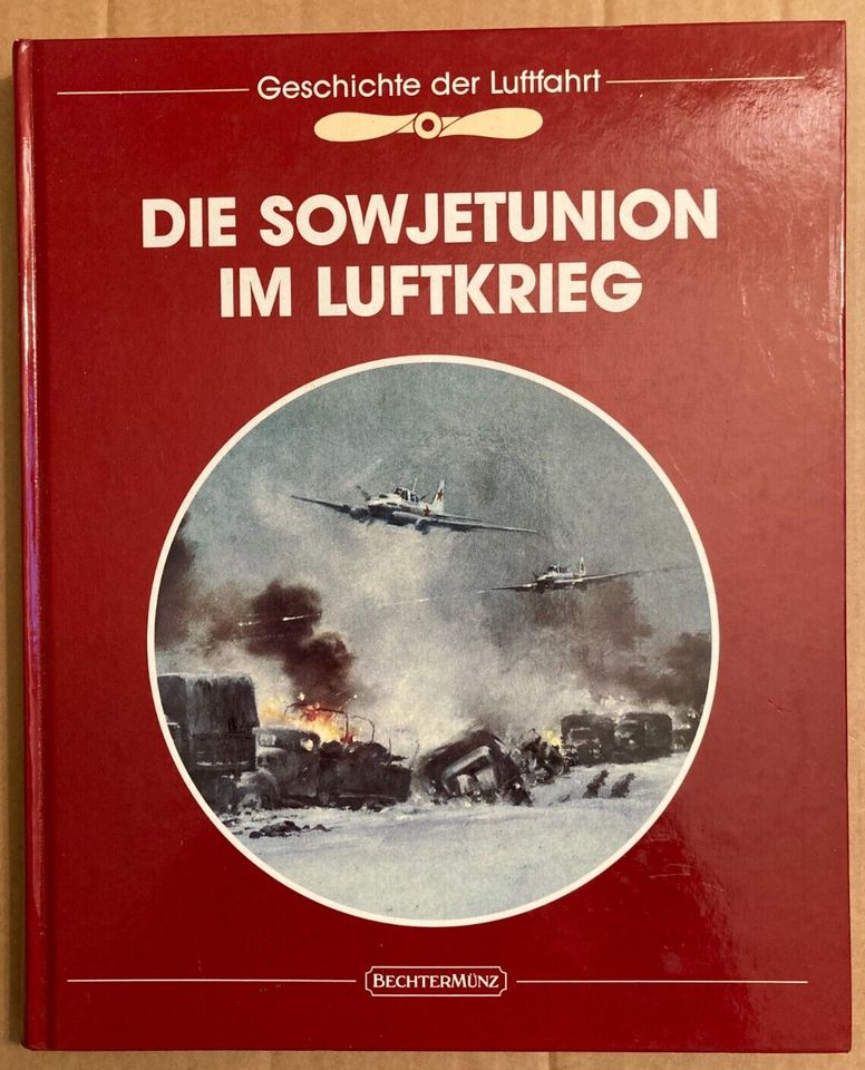 Die Sowjetunion im Luftkrieg, 1993  Geschichte der Luftfahrt in Dresden