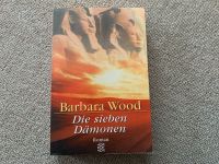 Barbara Wood - die sieben Dämonen Roman Bayern - Roggenburg Vorschau