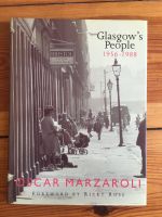 Glasgow's People, 1956-1988 by Oscar Marzaroli Berlin - Neukölln Vorschau