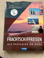 Frachtschiffreisen - Als Passagier an Bord Nordrhein-Westfalen - Löhne Vorschau