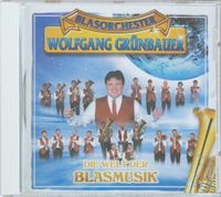 Blasorchester Wolfgang Grünbauer-die Welt der Blasmusik CD Saarbrücken-West - Klarenthal Vorschau