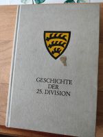 Die Geschichte der 25. Division Baden-Württemberg - Donaueschingen Vorschau
