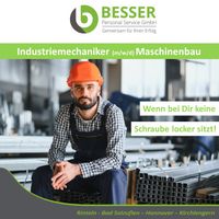 Industriemechaniker (m/w/d) Maschinenbau 22 €/h - NL Hannover Niedersachsen - Laatzen Vorschau