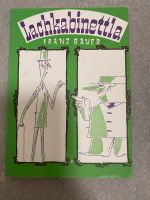 Buch „Lachkabinettla“ von Franz Bauer Bayern - Treuchtlingen Vorschau