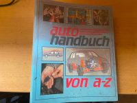 AUTO Handbuch von A-Z Reparaturanleitung KFZ Ordner Universal Niedersachsen - Gorleben Vorschau