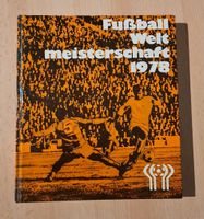 Weltmeisterschaft 1978 Buch Geschenk Top Fussball Sachsen - Oßling Vorschau