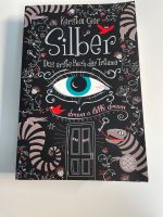 Buch „Silber - Das erste Buch der Träume“ von Kerstin Gier Bayern - Weiden (Oberpfalz) Vorschau