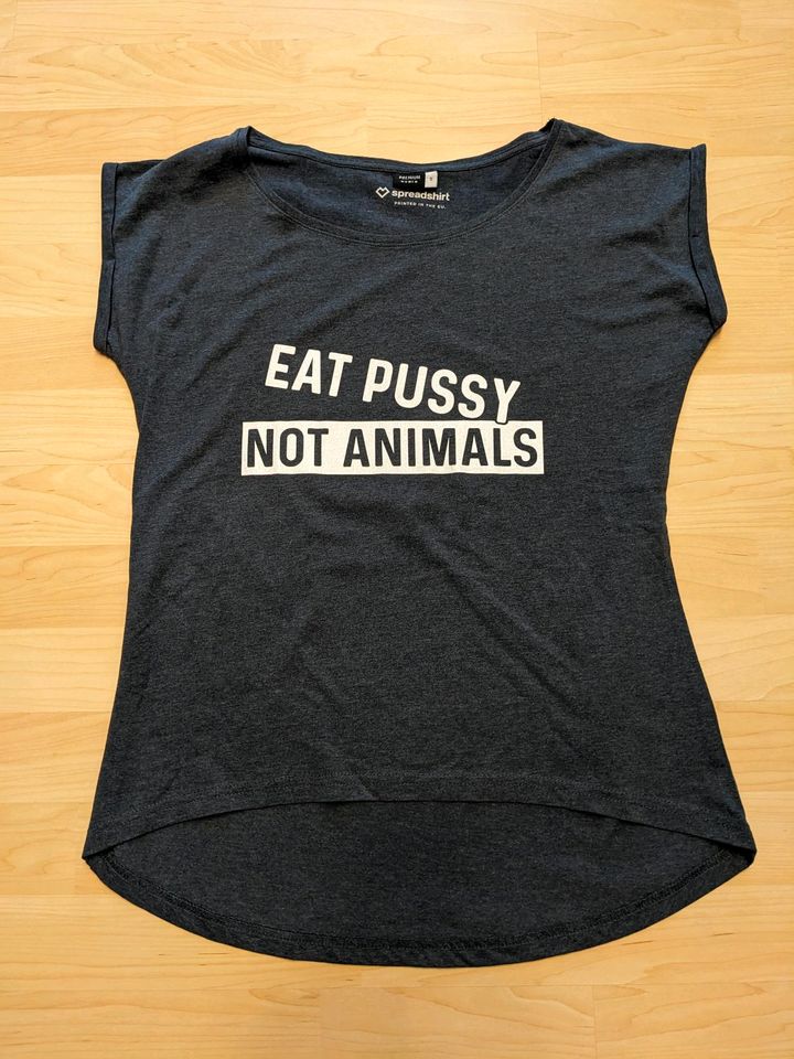 Eat Pussy Not Animals Tierrechte Vegan Geschenk Frauen Gr.S in Deining