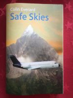 Safe Skies, Colin Everard Hessen - Kriftel Vorschau