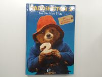 Paddington das Buch zum Film Baden-Württemberg - Ettlingen Vorschau