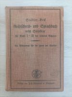 Buch aus dem Jahr 1930 Rechtschreibung Sprache Deutsch Altdeutsch Baden-Württemberg - Muggensturm Vorschau